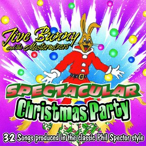 Jive Bunny And The Mastermixers Spectacular Christmas Party