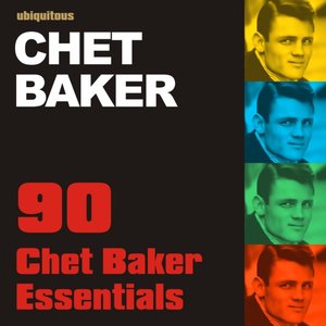 90 Chet Baker Essentials