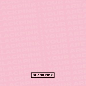 BLACKPINK IN YOUR AREA