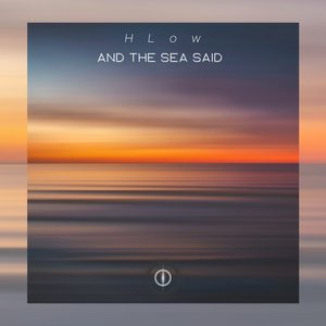 And the sea said