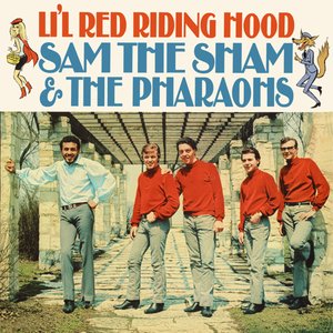 Pharaohization: The Best of Sam the Sham & The Pharoahs