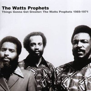 'Things Gonna Get Greater: The Watts Prophets 1969-1971'の画像