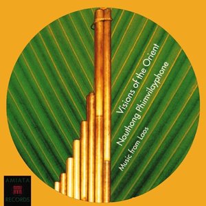 Vision of the Orient - Music from Laos