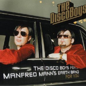 Avatar for The Disco Boys feat. Manfred Mann´s Earth Band