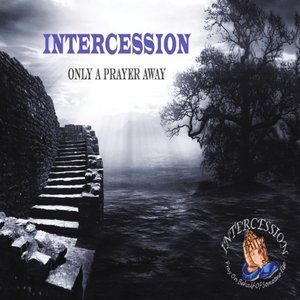 Only A Prayer Away