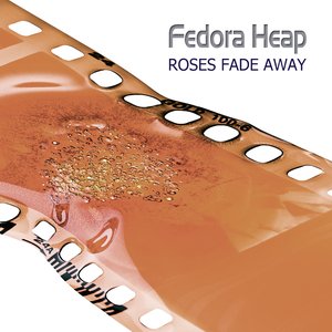 Roses Fade Away (maxi)