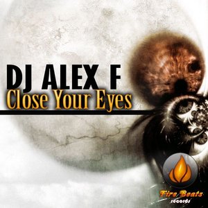 DJ Alex F - Close Your Eyes