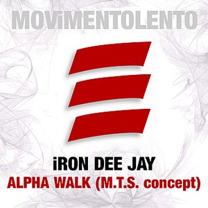 Alpha Walk (M.T.S. Concept)