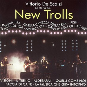 La Storia Dei New Trolls