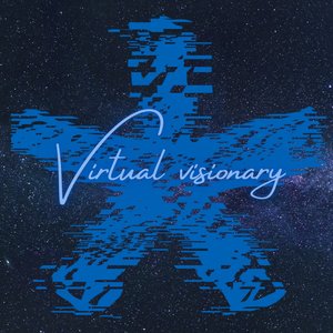 Virtual Visionary