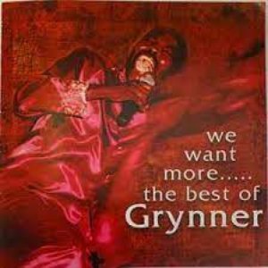 We Want more..... The best of Grynner