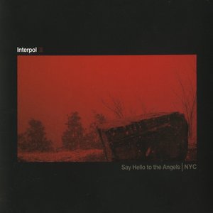 Say Hello to the Angels / NYC - Single