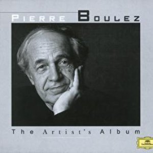 Image for 'The Artist's Album - Pierre Boulez'
