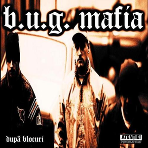 B.U.G. Mafia - Cartieru