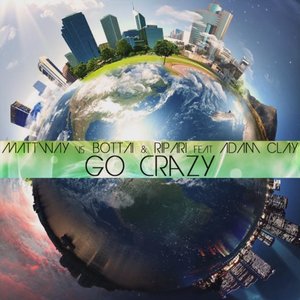 Go Crazy (feat. Adam Clay) [Let's Go]