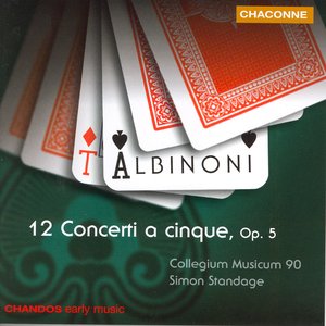 Albinoni: 12 Concertos, Op. 5