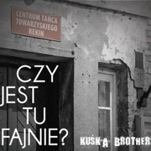 Czy jest tu fajnie?