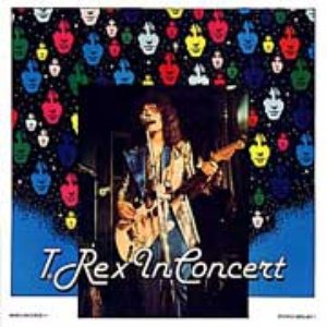 Marc Bolan & T. Rex - T. Rex In Concert - Zortam Music