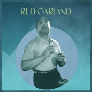 Presenting Red Garland