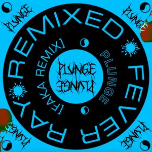 Plunge (Faka Remix) [feat. Faka] - Single