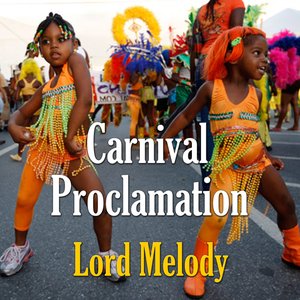 Carnival Proclamation