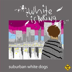 “Suburban White Dogs”的封面