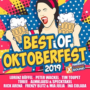 Best of Oktoberfest 2019 powered by Xtreme Sound