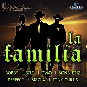 La Familia Riddim