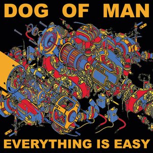Everything Is Easy