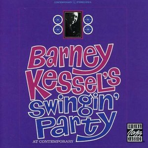 Barney Kessel's Swingin' Party at Contemporary