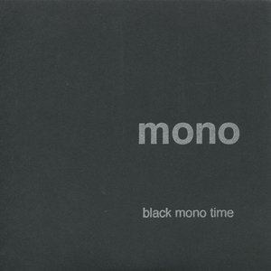 Black Mono Time