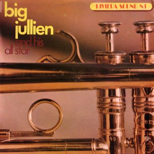 Avatar for Big Jullien AND His All Star