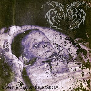 Under Whips Of Melancholy