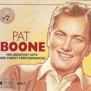 Pat Boone - His Greatest Hits And Finest Performances
