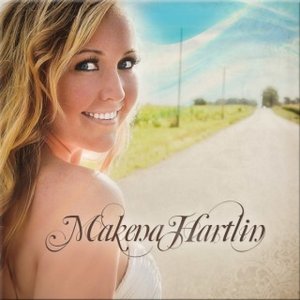 Makena Hartlin - EP