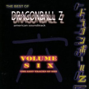 The Best of DragonBall Z American Soundtrack, Volume VI: The Lost Tracks of DBZ