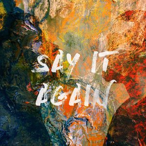 Say It Again - Single