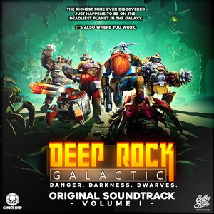 Deep Rock Galactic – Original Soundtrack Volume I