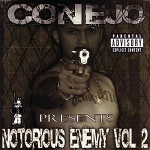 Conejo Presents Notorious Enemy Vol. 2