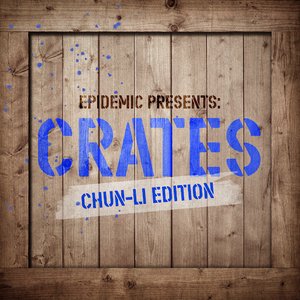 Epidemic Presents: Crates (Chun - LI Edition)