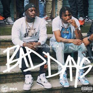 Bad Days (feat. Sleepy Hallow) - Single