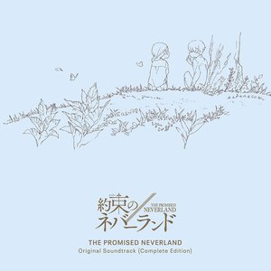 The Promised Neverland Season1 Original Soundtrack