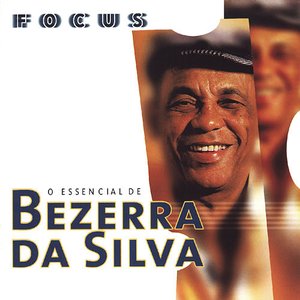O Essencial de Bezerra da Silva