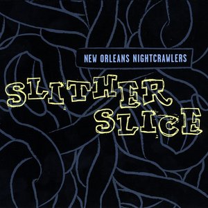 Slither Slice