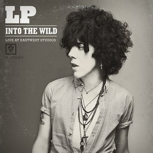 Into The Wild: Live At EastWest Studios