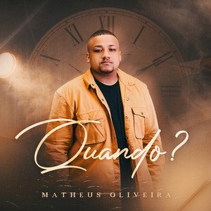 Quando?