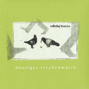 Danziger Strassenmusik