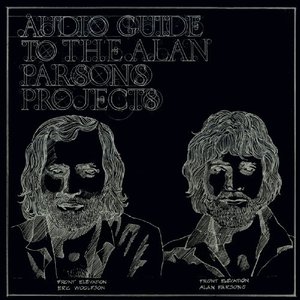 The Complete Audio Guide To The Alan Parsons Project