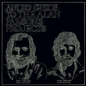 The Alan Parsons Project - The Complete Audio Guide To The Alan Parsons Project - Zortam Music