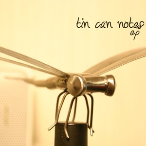 Tin Can Notes EP